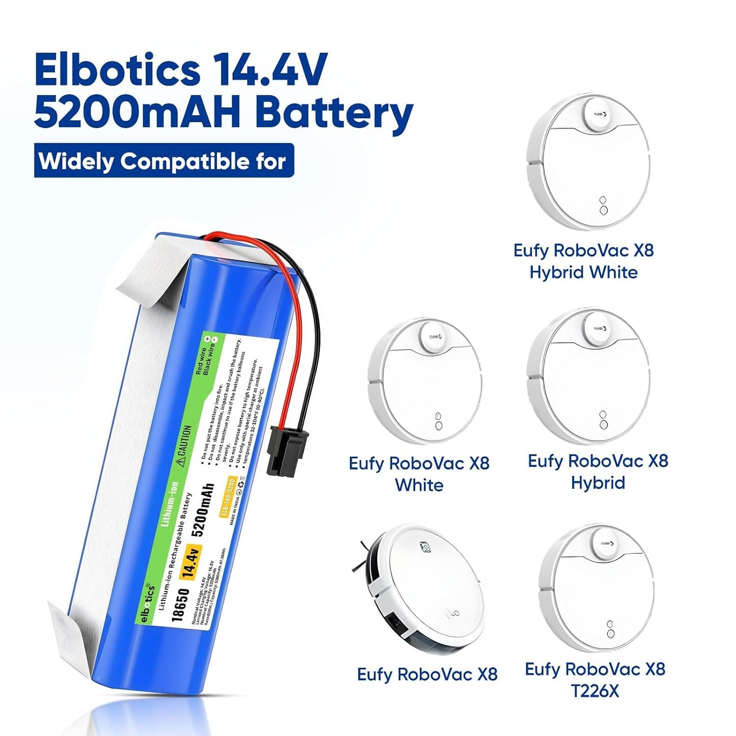 ELBOTICS 14.4V 5200mAh 74.88Wh Li-ion Replacement Battery Compatible with Eufy RoboVac X8, X8 Hybrid, X8 Hybrid White & X8 White Robot Vacuum Cleaner