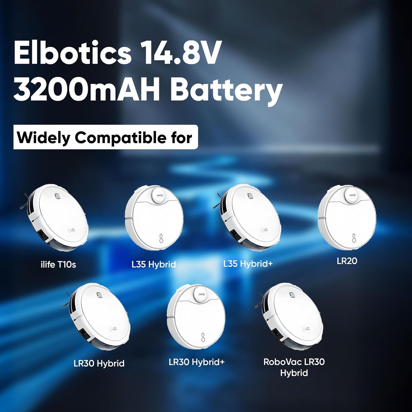 ELBOTICS 14.8V 3200mAh Li-ion Replacement Battery for ILIFE T10s, L35 Hybrid, L35 Hybrid+, LR20, LR30 Hybrid & LR30 Hybrid+ Robot Vacuum